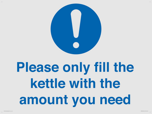 Please only fill the kettle with the amount you need